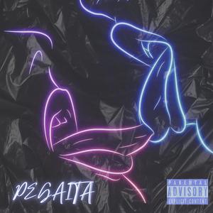 Pegaita (feat. LeamRG’s & Dreew) (Explicit)