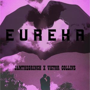 Eureka (feat. Victor Collins)