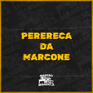 PERERECA DA MARCONE