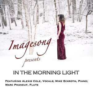 In the Morning Light(feat. Alexis Cole, Mike Eckroth & Marc Phaneuf)