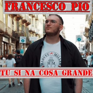 Tu si na cosa grande