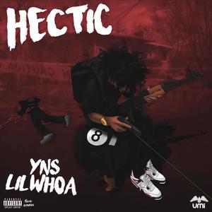 Hectic (Explicit)