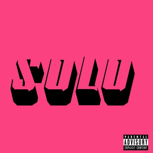 Solo (Explicit)