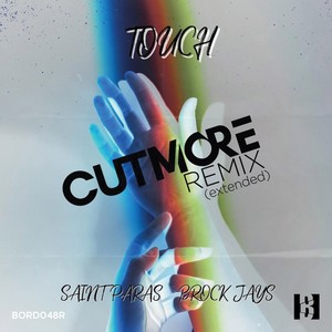 Touch (Cutmore Remix)