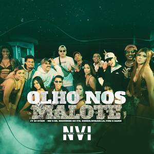 Olho nos Malote (Explicit)