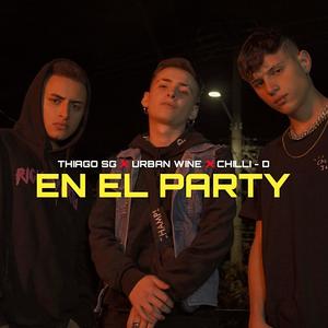 En el party (feat. Urban Wine & Thiago sg)