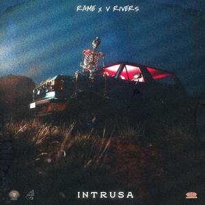 INTRUSA (feat. V Rivers) (Explicit)