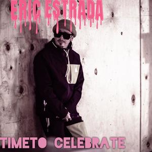 Time To Celebrate
