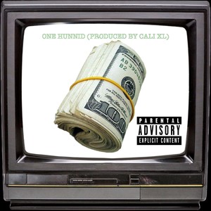 One Hunnid (Explicit)