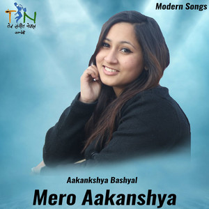 Mero Aakanshya