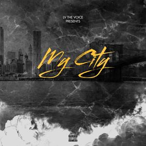 My City (Explicit)