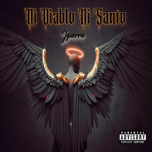 Ni Diablo Ni Santo
