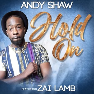 Hold On(feat. Zai Lamb)