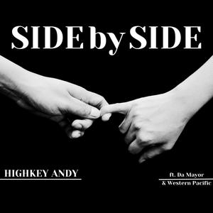 Side By Side (feat. Da Mayor & Western Pacific) [Explicit]