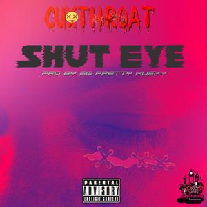 Shut Eye (Explicit)