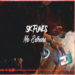 Me Extraña (Explicit)