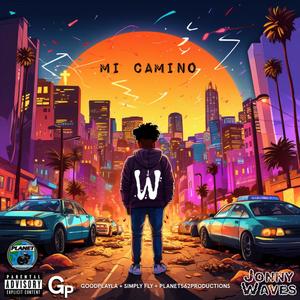 Mi Camino (Explicit)