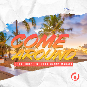 Come Around (Extended Version)