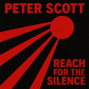 Reach For The Silence