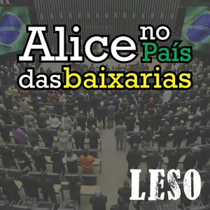 Alice no País das Baixarias