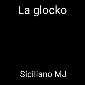 La glocko (Explicit)