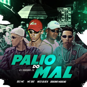 Palio do Mal (Explicit)