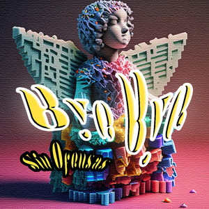 Bye Bye Sin Ofensas (Explicit)