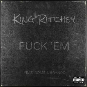 **** 'Em (Explicit)