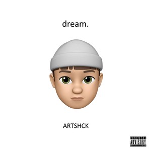 Dream (Explicit)