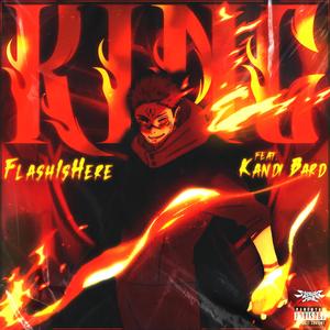 King (Sukuna) (feat. Kandi Bard) (Explicit)