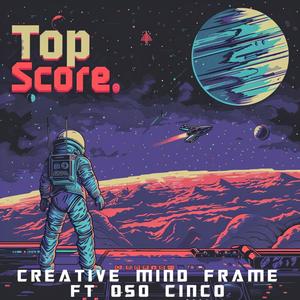 Top Score (feat. Oso Cinco)