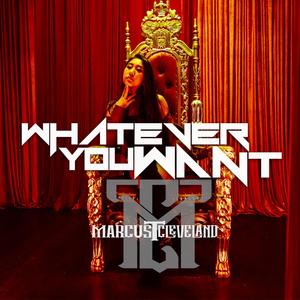 Whatever You Want (Remastered|Explicit)