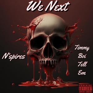 We Next (Explicit)