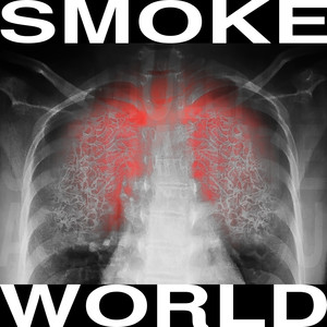 SMOKEWORLD (Explicit)