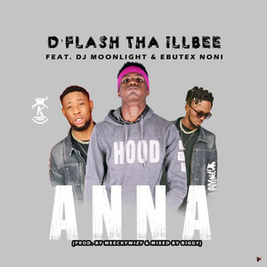 Anna (feat. DJ Moonlight & Ebutex Noni)