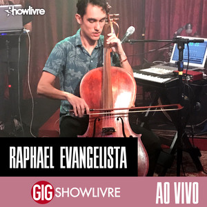 Raphael Evangelista na GIG Showlivre (Ao Vivo)