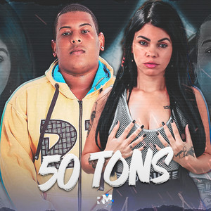 50 Tons (Explicit)