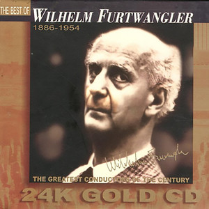 The Best of Wilhelm Furtwangler