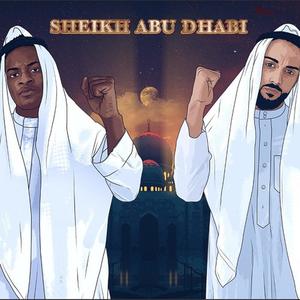 Sheikh Abu Dhabi (Explicit)