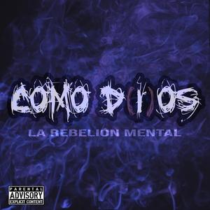Como d(i)os[feat. Polvoenlosdedos] (Explicit)