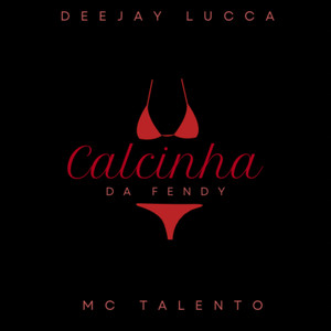 Calcinha da Fendy (Explicit)