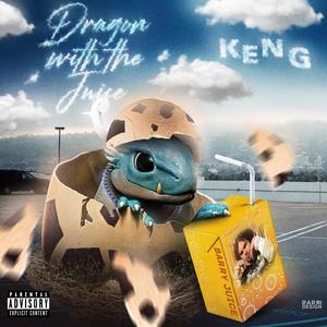 Dragon With The Juice(feat. Barry Juice) (Explicit)