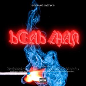 DEAD MAN (Explicit)