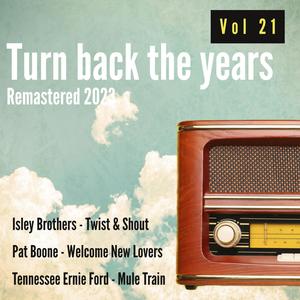 Turn Back the Years, Vol. 21 (Remastered 2023)