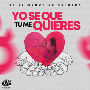 Yo Se Que Tu Me Quieres (Explicit)