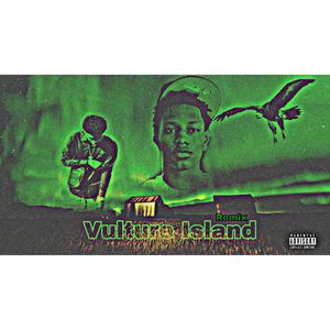 Vulture island (Remix|Explicit)