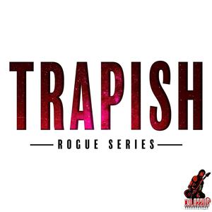 Trapish (feat. Micki Ronnae)