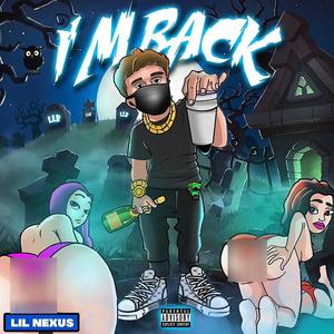 I'm Back (Explicit)