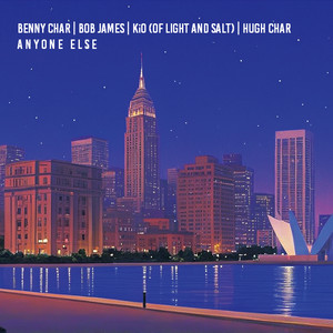 Anyone Else (Prod. Benny Char, Rachel Kwag)