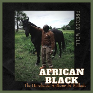 African Black: The Unreleased Anthems & Ballads